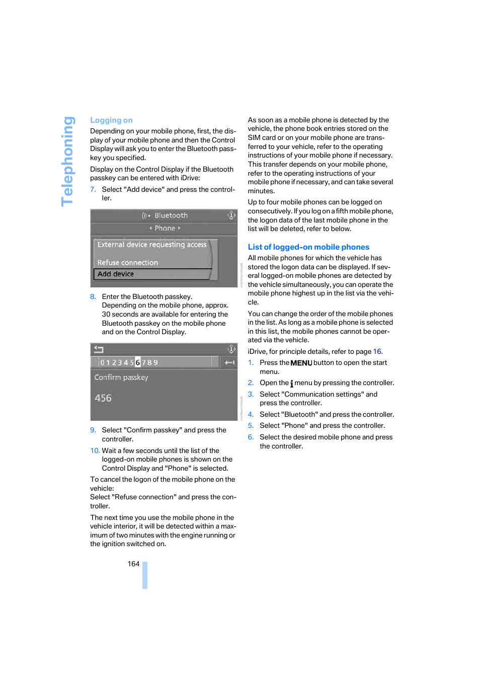 Telep h oning | BMW 650i Coupe 2006 User Manual | Page 165 / 236