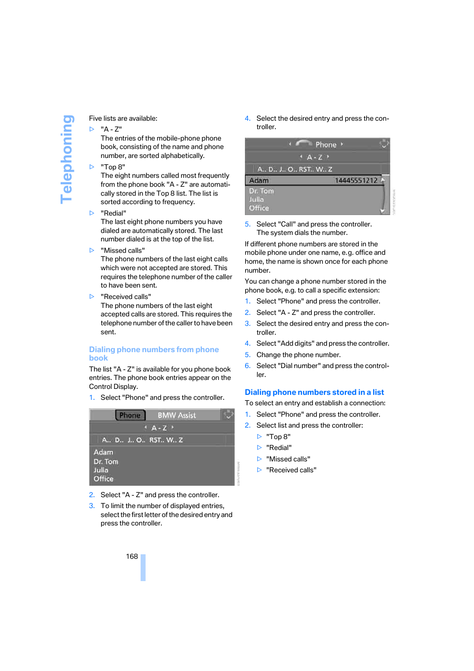 Telep h oning | BMW 650i Coupe 2006 User Manual | Page 169 / 236