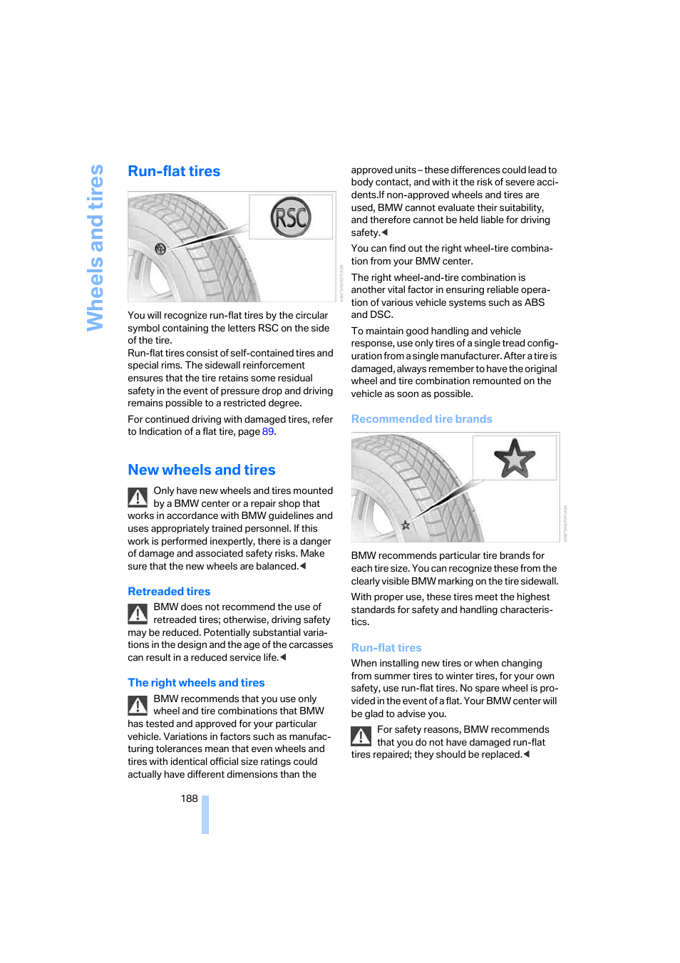 Run-flat tires, New wheels and tires, Wh eels and tire s | BMW 650i Coupe 2006 User Manual | Page 189 / 236