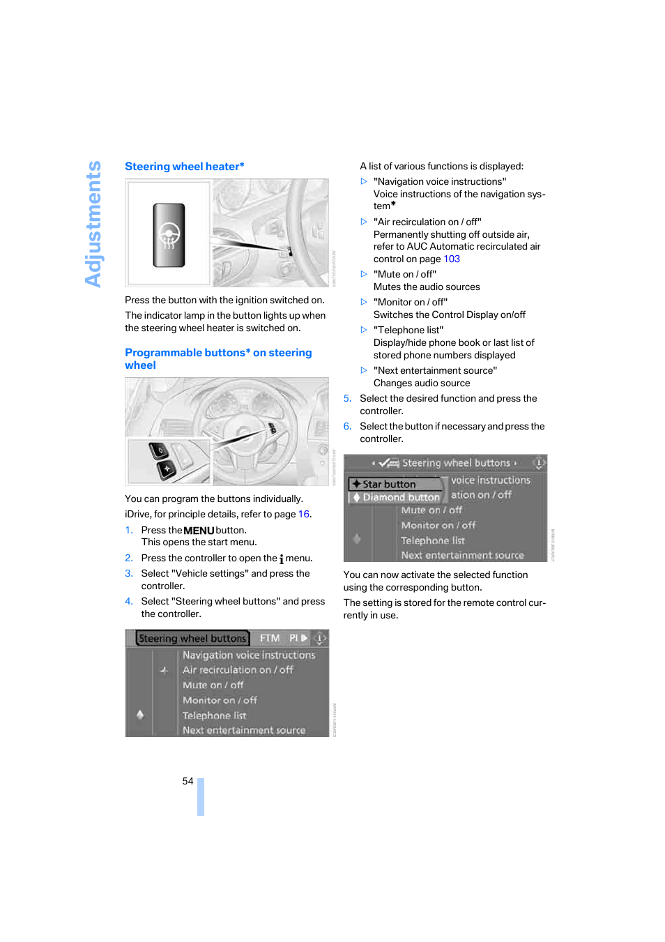 Adju stmen ts | BMW 650i Coupe 2006 User Manual | Page 55 / 236