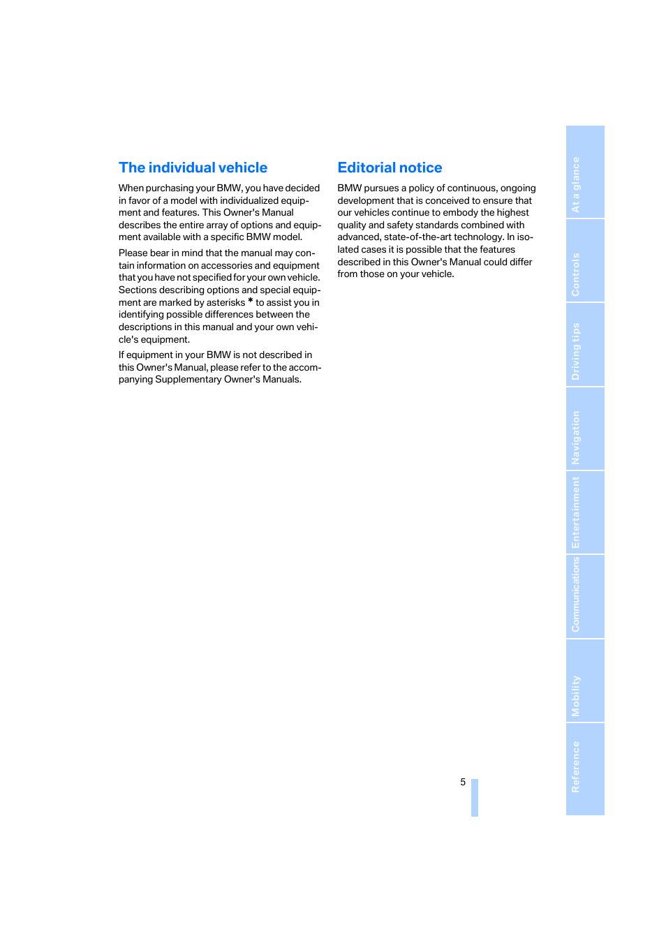 The individual vehicle, Editorial notice | BMW 650i Coupe 2006 User Manual | Page 6 / 236