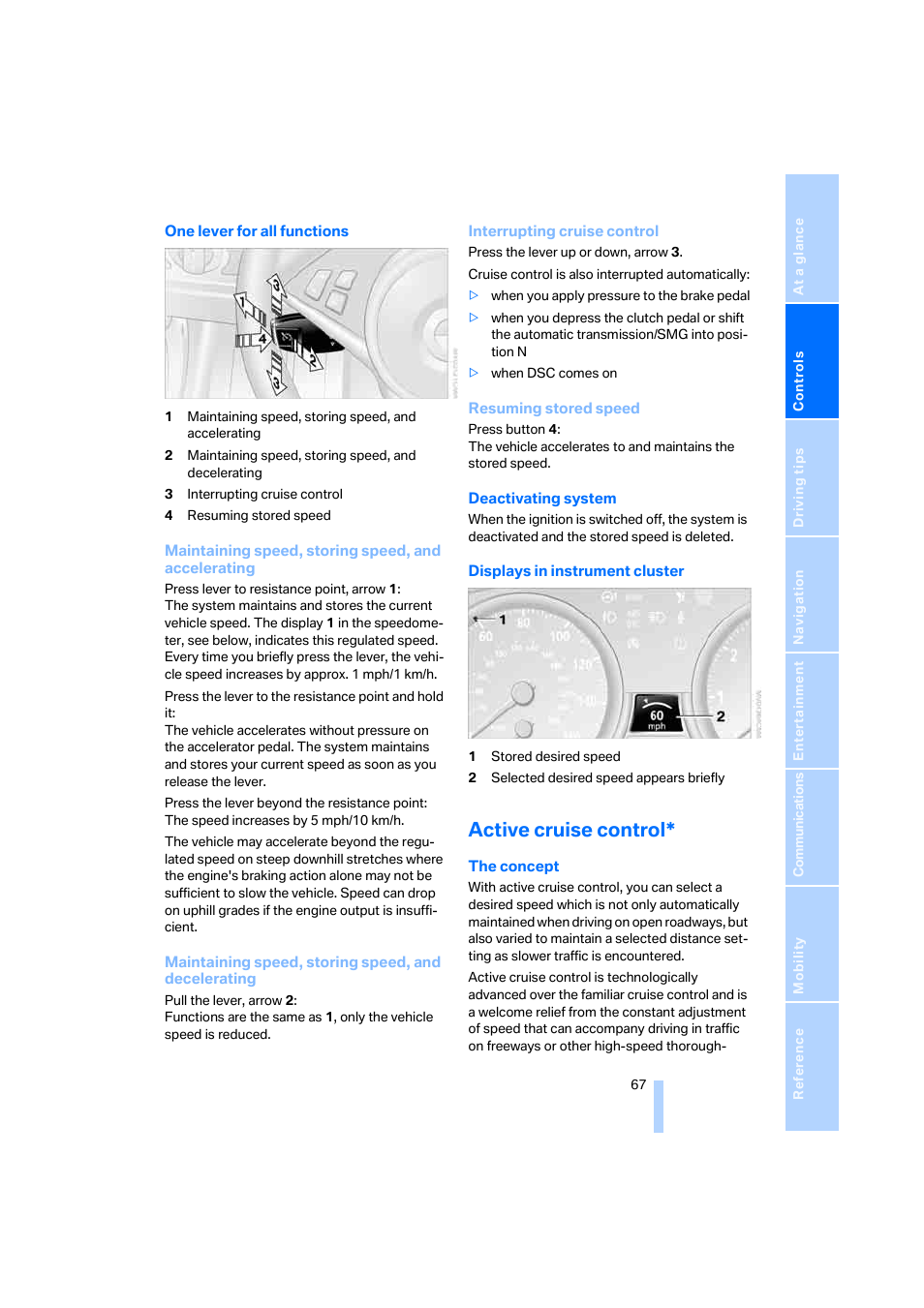 Active cruise control | BMW 650i Coupe 2006 User Manual | Page 68 / 236