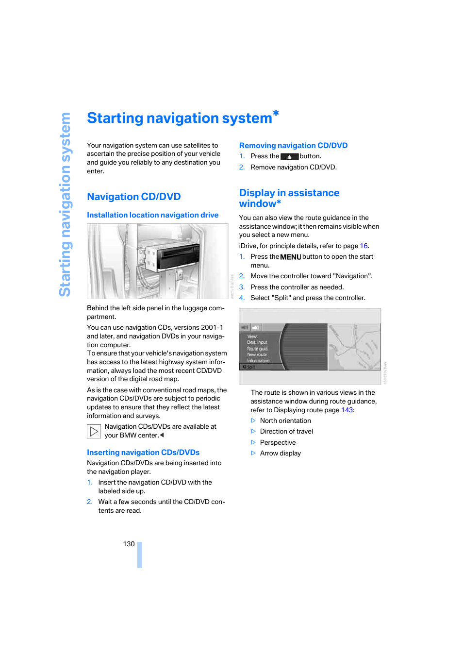 Starting navigation system, Navigation cd/dvd, Display in assistance window | BMW 750i Sedan 2006 User Manual | Page 132 / 247