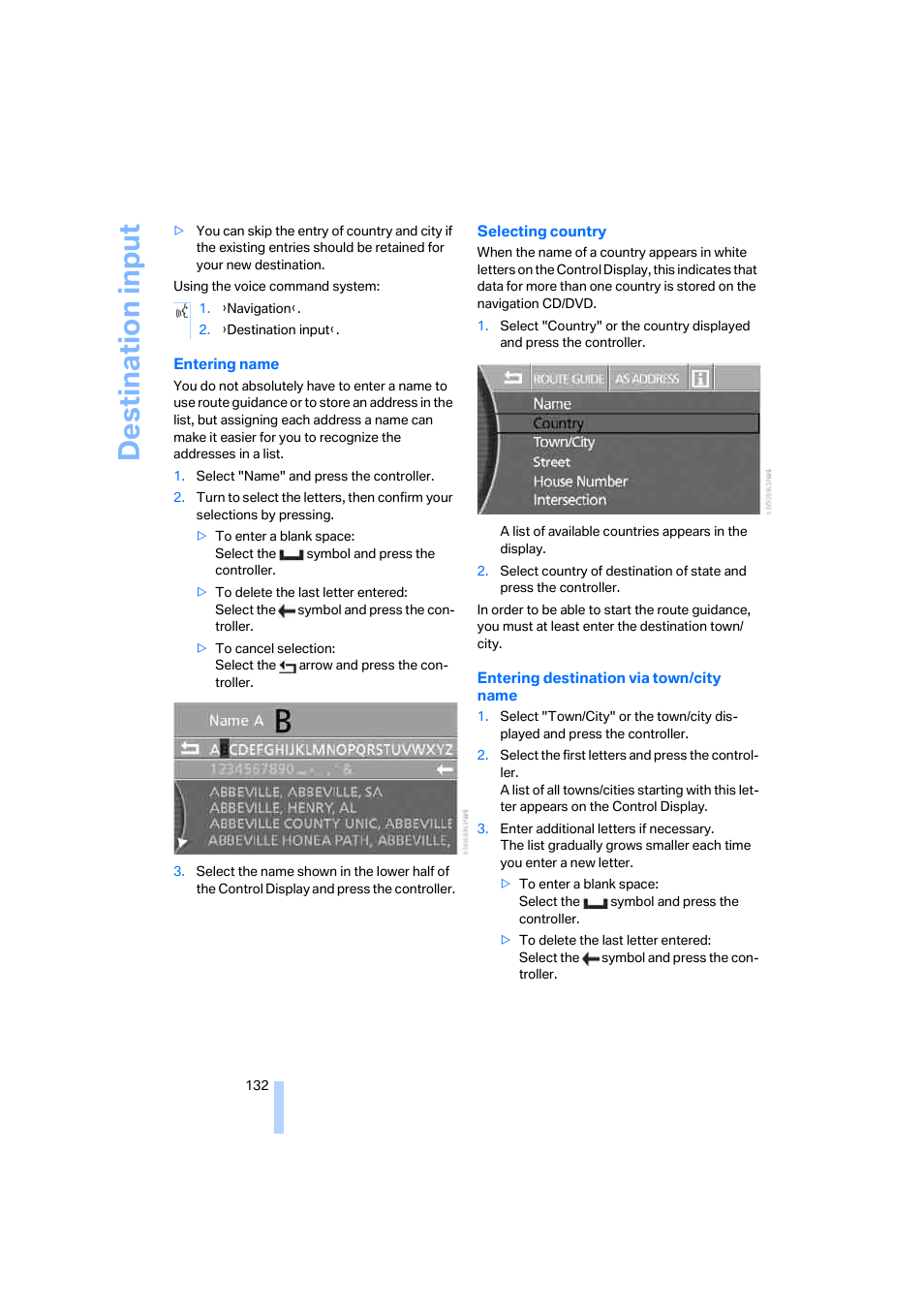 Destina tion input | BMW 750i Sedan 2006 User Manual | Page 134 / 247