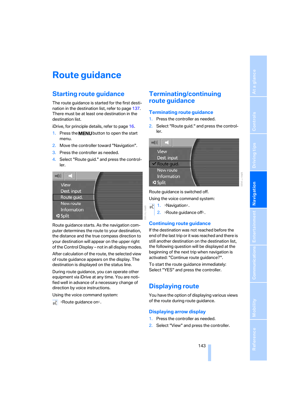 Route guidance, Starting route guidance, Terminating/continuing route guidance | Displaying route, Displaying route pa | BMW 750i Sedan 2006 User Manual | Page 145 / 247