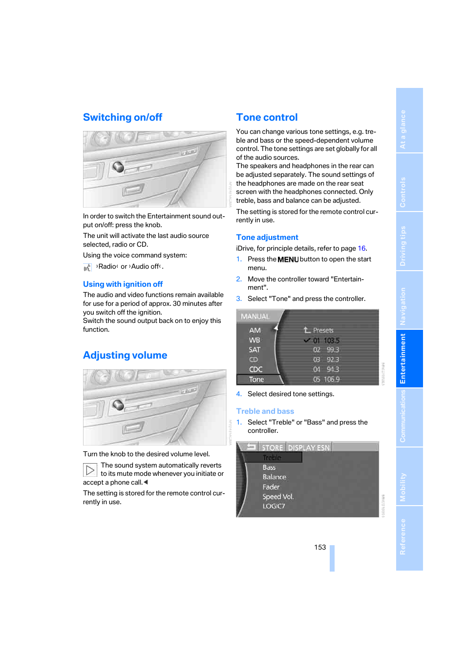 Switching on/off, Adjusting volume, Tone control | BMW 750i Sedan 2006 User Manual | Page 155 / 247