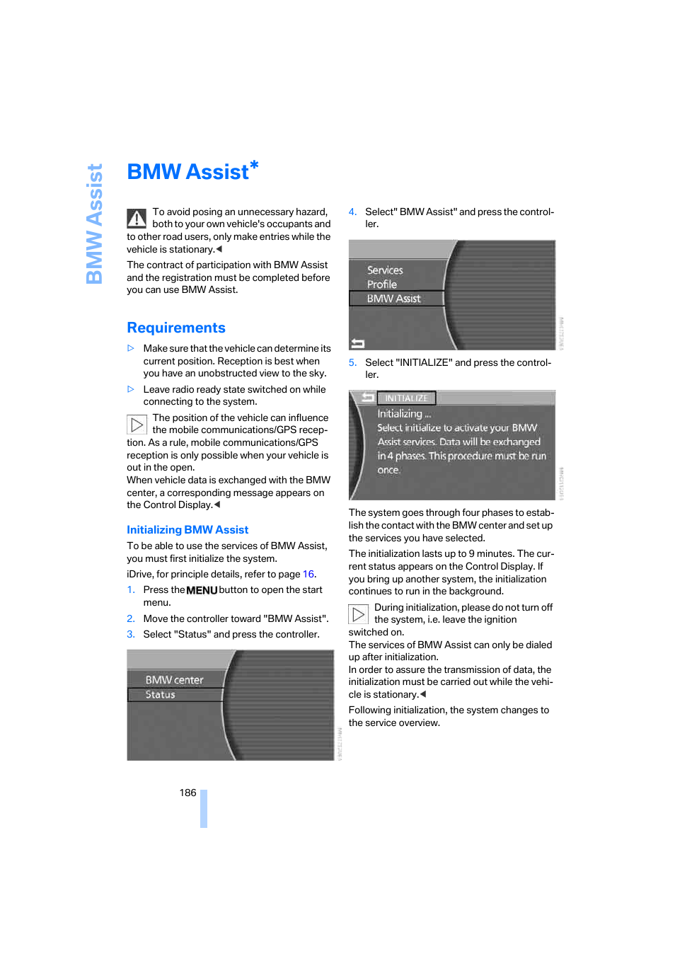 Bmw assist, Requirements, Bmw assis t | BMW 750i Sedan 2006 User Manual | Page 188 / 247