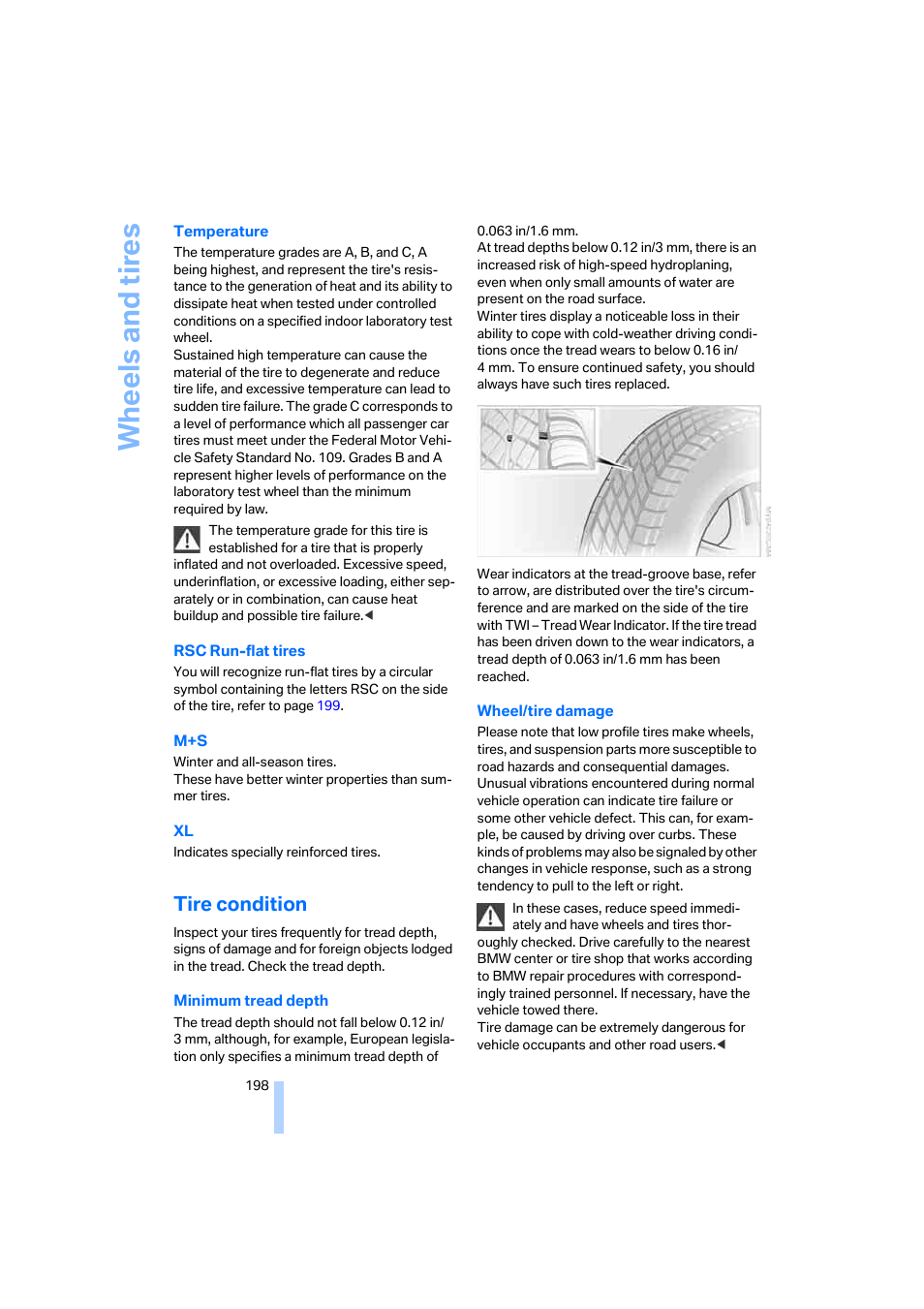 Tire condition, Wh eels and tire s | BMW 750i Sedan 2006 User Manual | Page 200 / 247