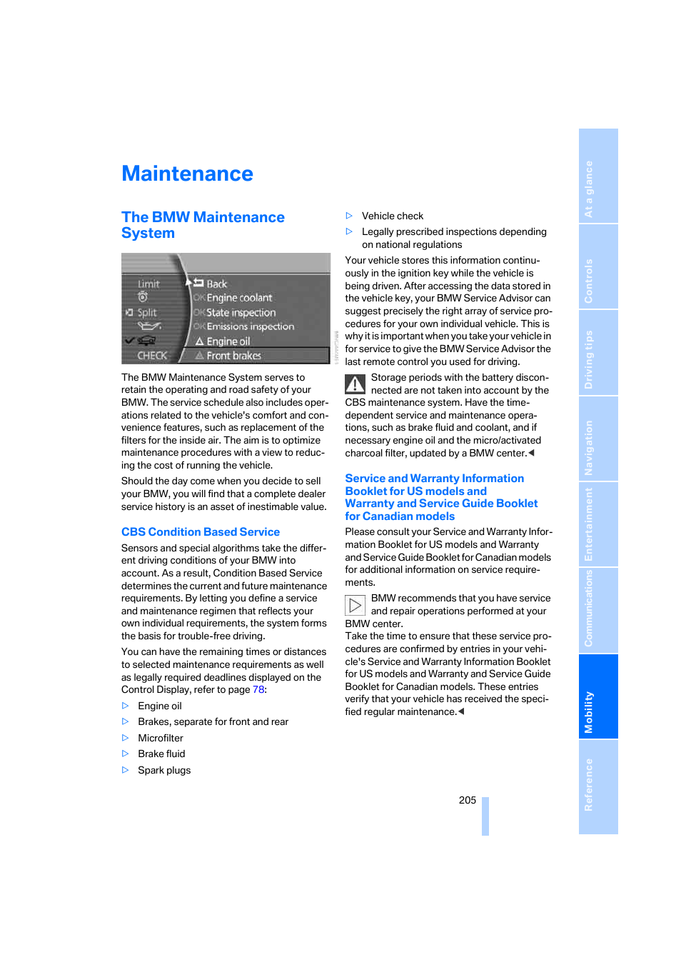 Maintenance, The bmw maintenance system | BMW 750i Sedan 2006 User Manual | Page 207 / 247