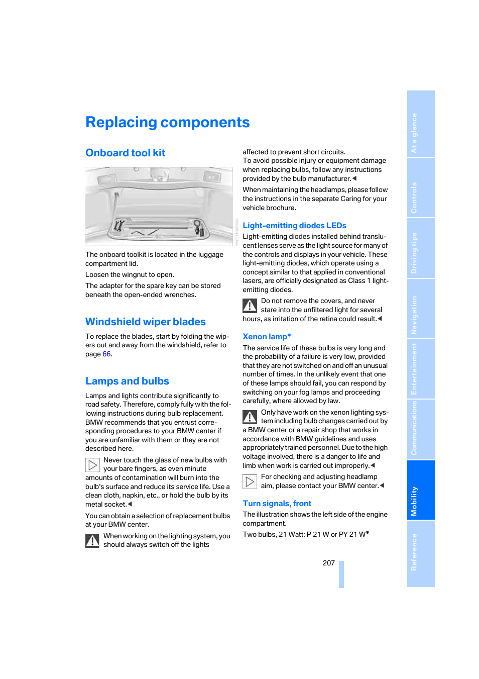 Replacing components, Onboard tool kit, Windshield wiper blades | Lamps and bulbs | BMW 750i Sedan 2006 User Manual | Page 209 / 247