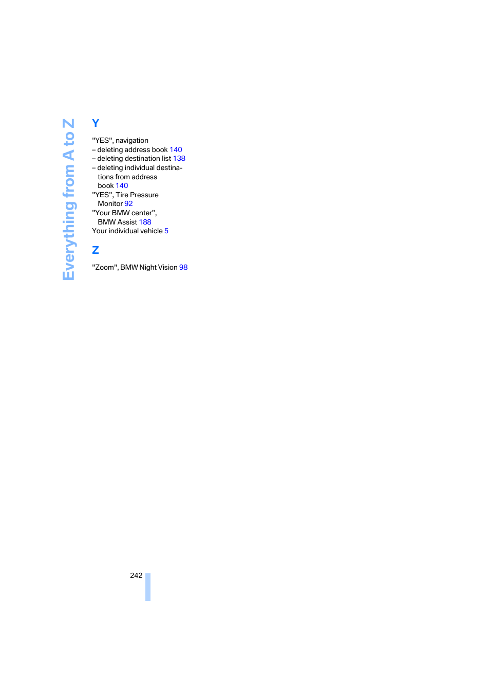 Everything from a to z | BMW 750i Sedan 2006 User Manual | Page 244 / 247