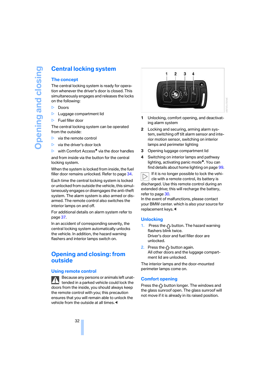 Central locking system, Opening and closing: from outside, Opening and closing | BMW 750i Sedan 2006 User Manual | Page 34 / 247