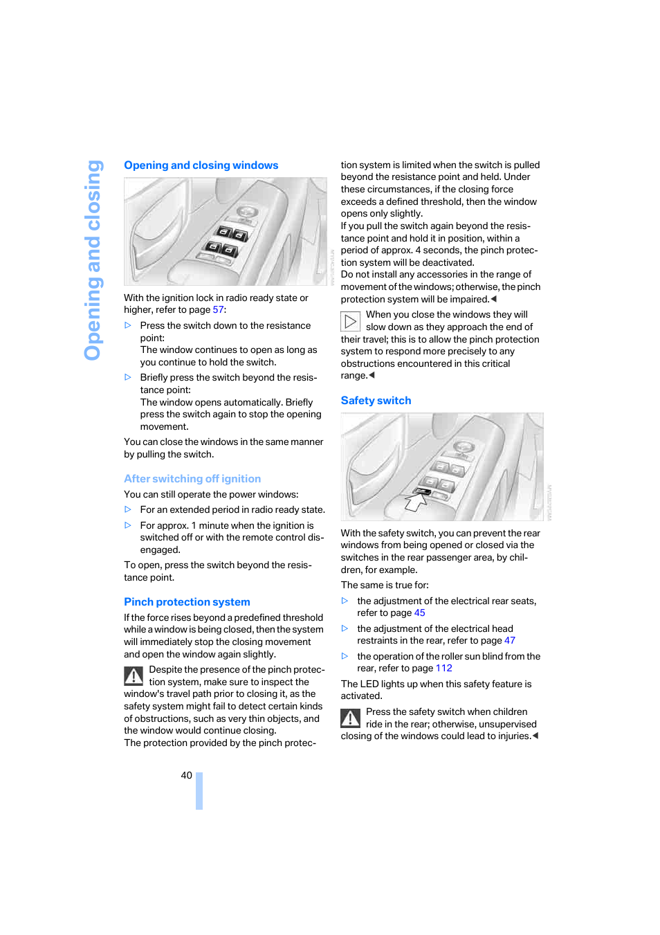 Opening and closing | BMW 750i Sedan 2006 User Manual | Page 42 / 247