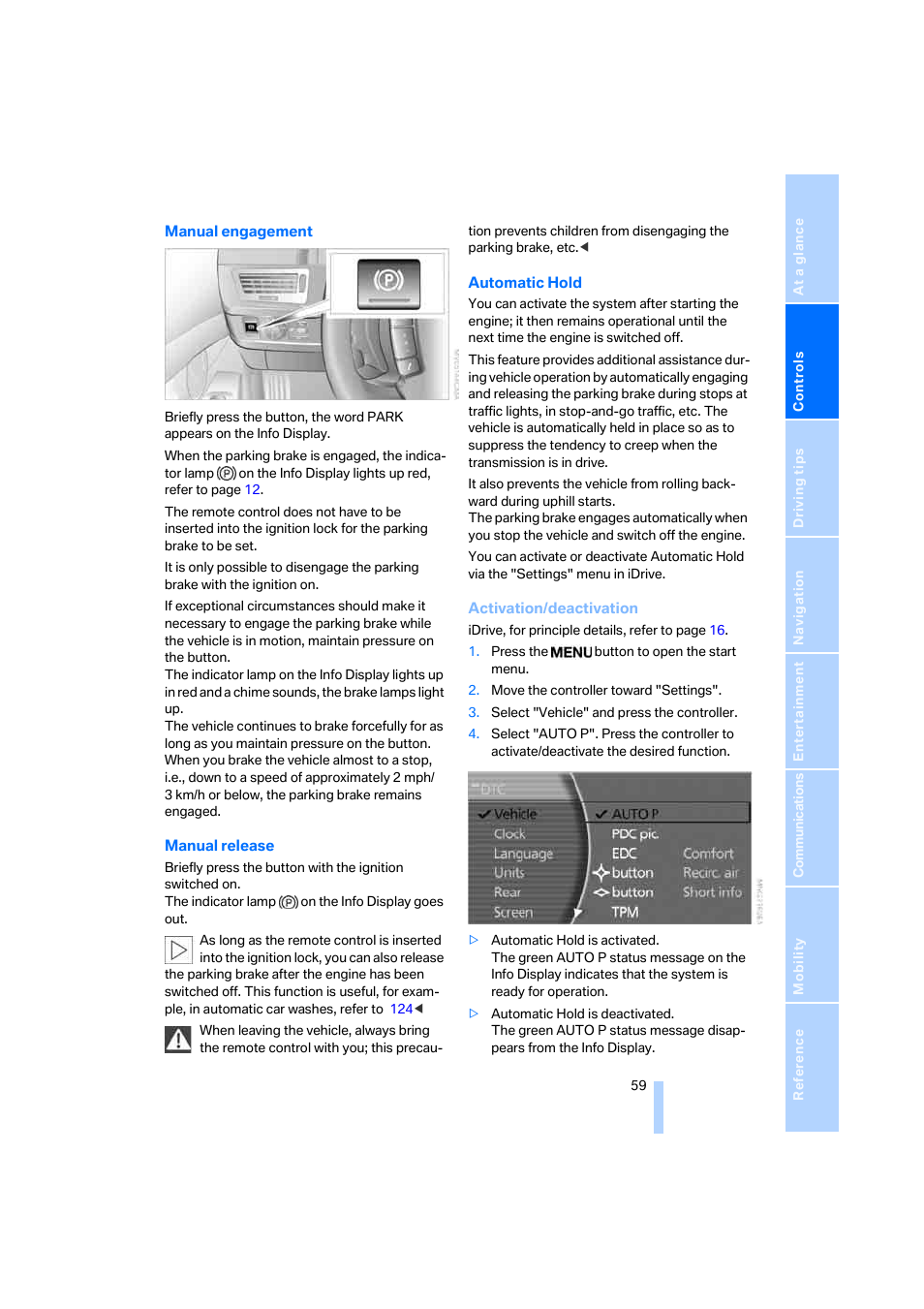 Activation/deactivation | BMW 750i Sedan 2006 User Manual | Page 61 / 247