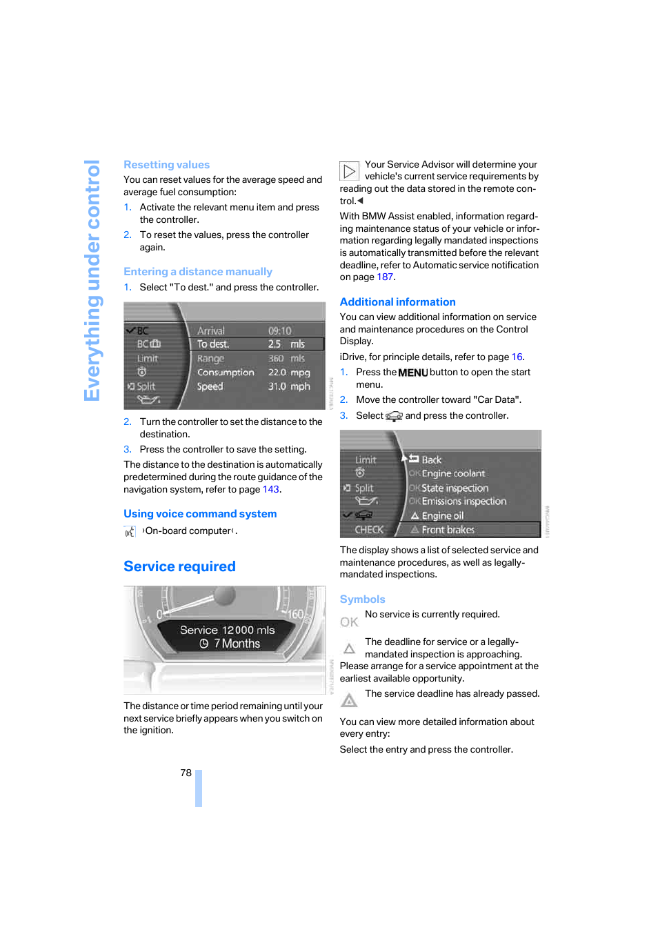 Service required, To entering a distance manually, Eve ryth ing un de r co nt rol | BMW 750i Sedan 2006 User Manual | Page 80 / 247