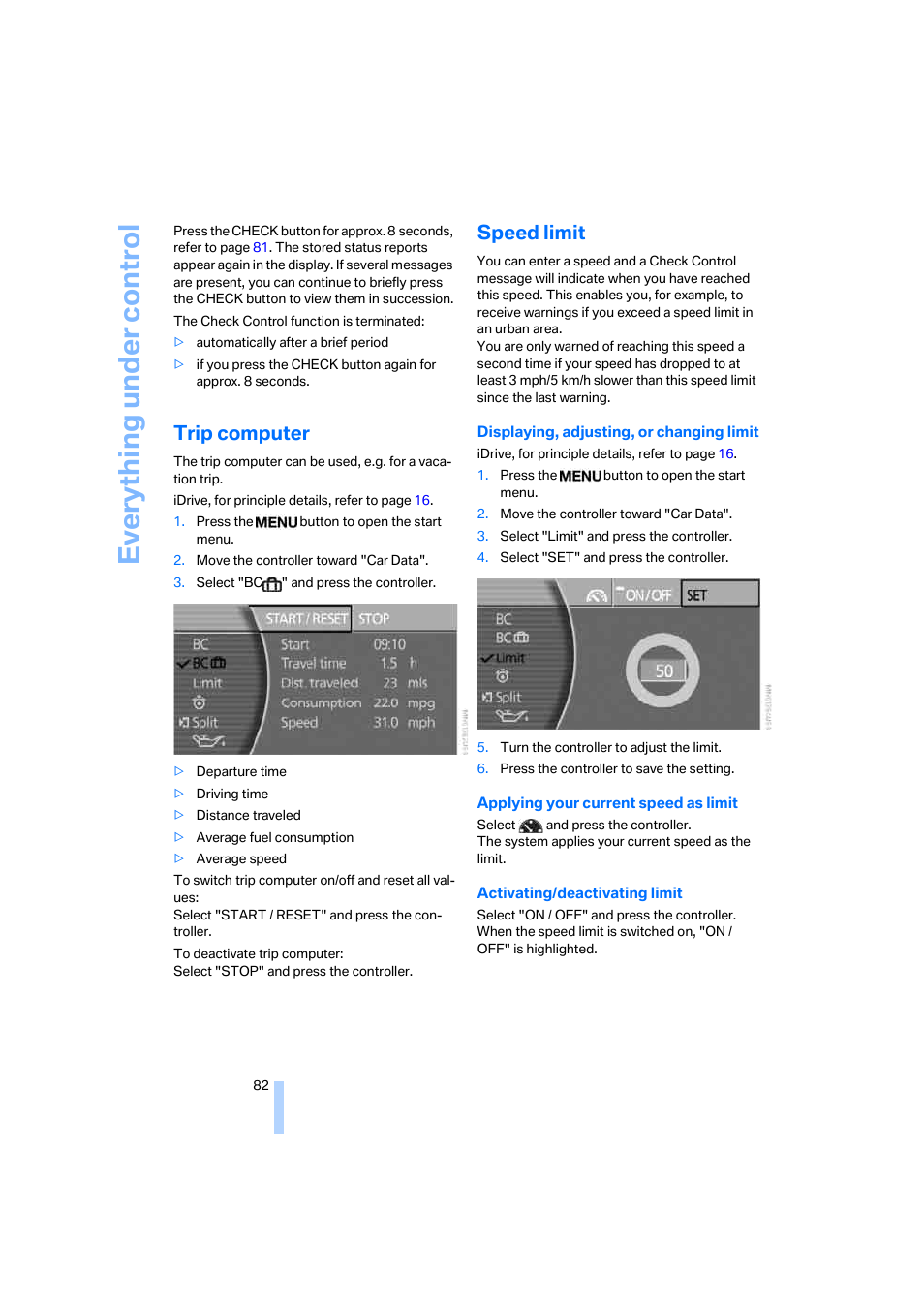 Trip computer, Speed limit, Trip | Computer o, Eve ryth ing un de r co nt rol | BMW 750i Sedan 2006 User Manual | Page 84 / 247