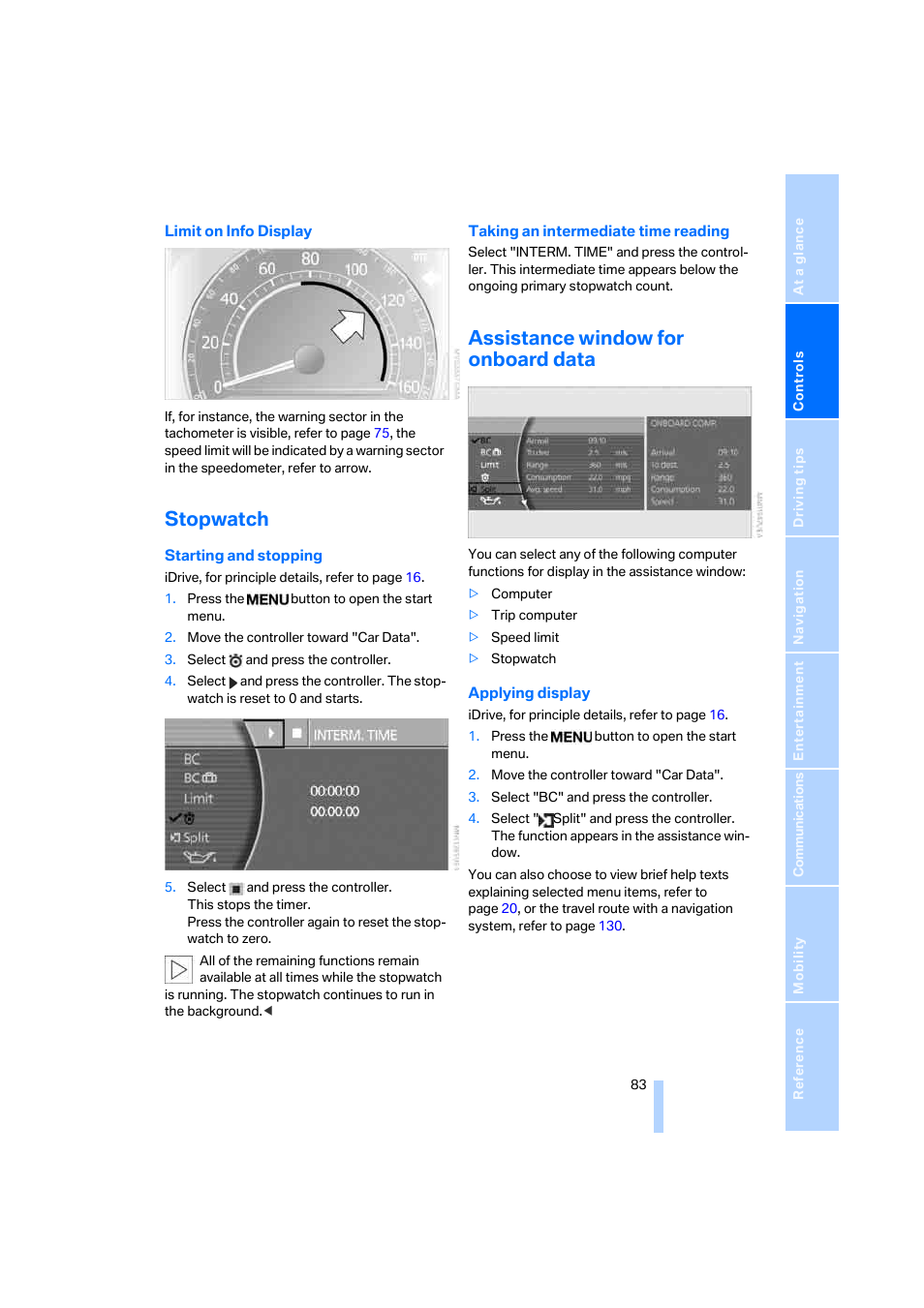 Stopwatch, Assistance window for onboard data | BMW 750i Sedan 2006 User Manual | Page 85 / 247