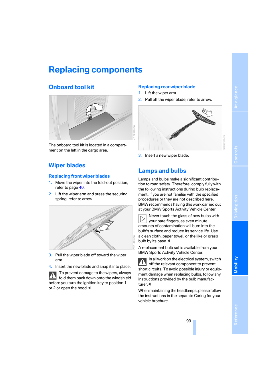 Replacing components, Onboard tool kit, Wiper blades | Lamps and bulbs | BMW X3 3.0i SAV 2006 User Manual | Page 101 / 133