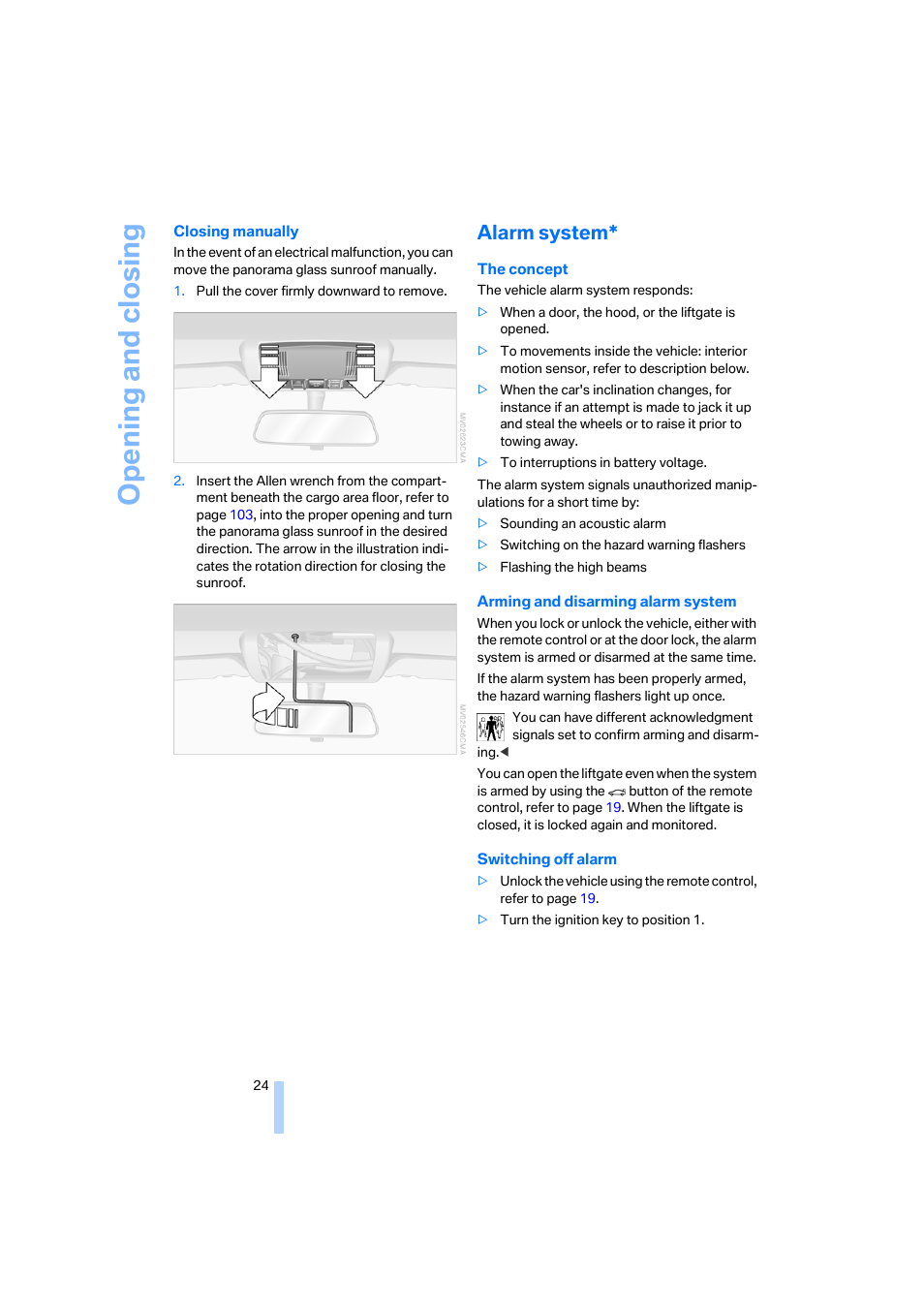 Alarm system, Opening and closing | BMW X3 3.0i SAV 2006 User Manual | Page 26 / 133