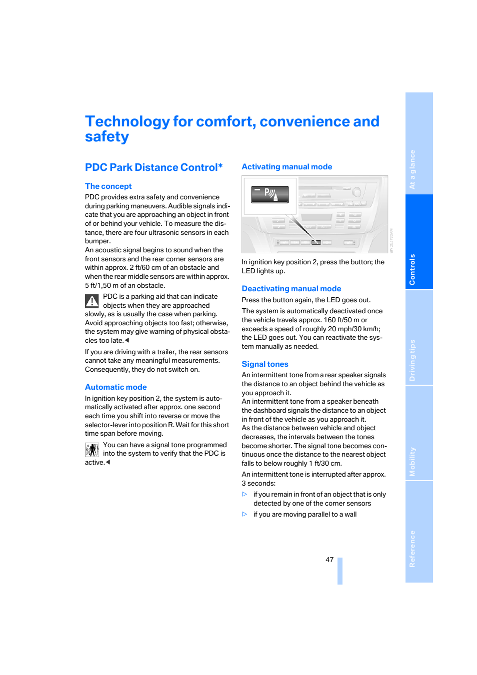 Technology for comfort, convenience and safety, Pdc park distance control | BMW X3 3.0i SAV 2006 User Manual | Page 49 / 133