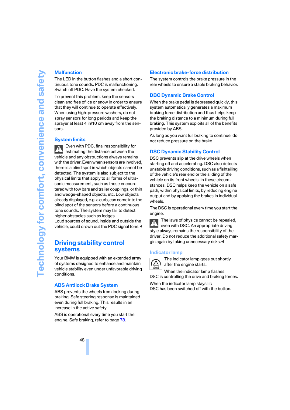 Driving stability control systems | BMW X3 3.0i SAV 2006 User Manual | Page 50 / 133