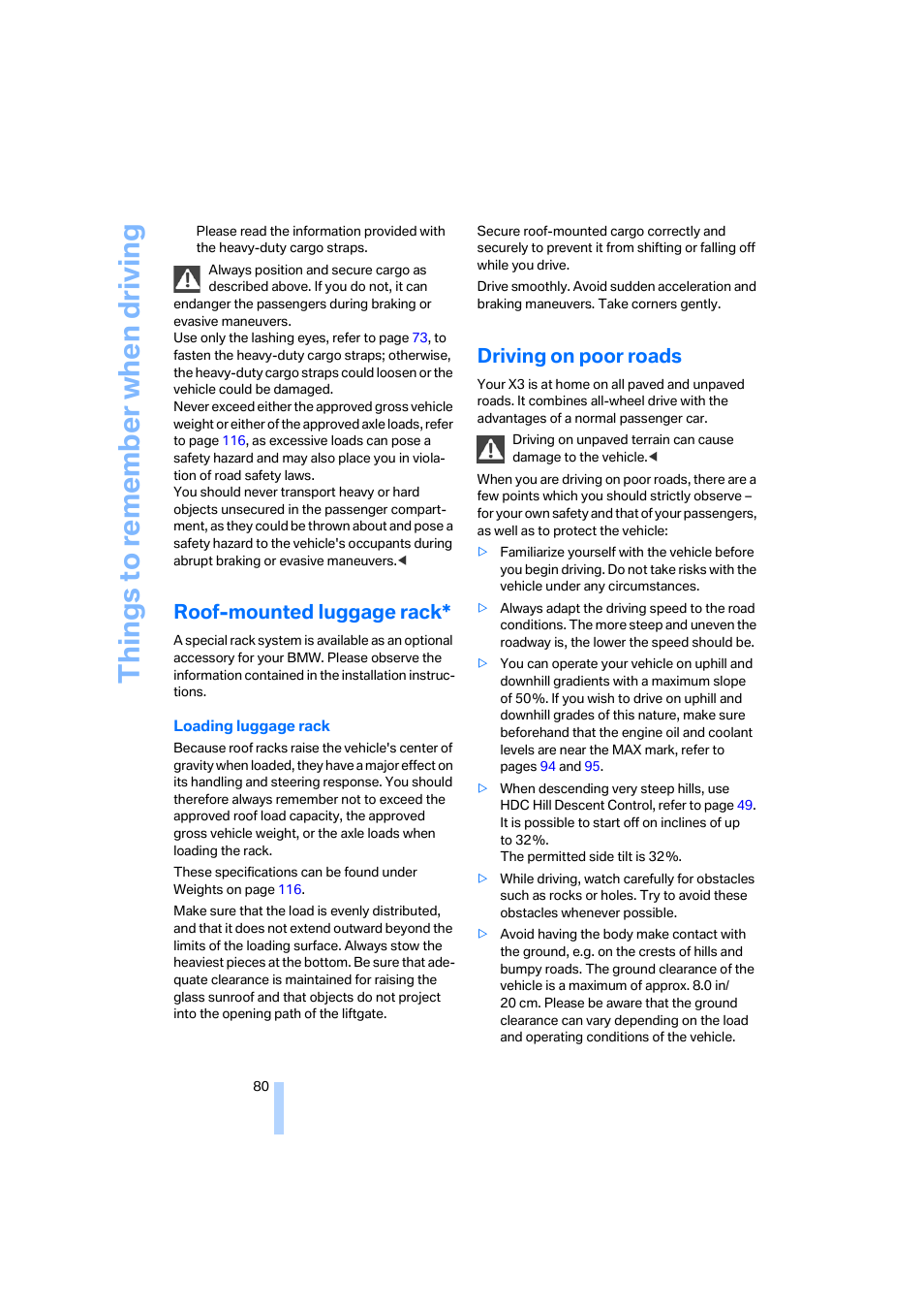 Roof-mounted luggage rack, Driving on poor roads, Things to re memb er when driving | BMW X3 3.0i SAV 2006 User Manual | Page 82 / 133