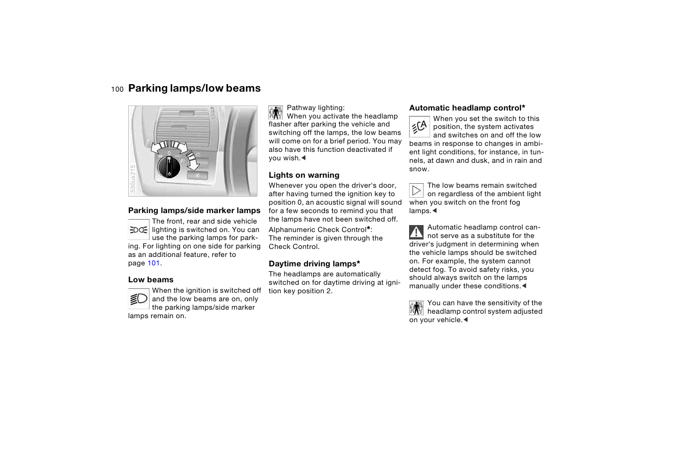 Parking lamps/low beams | BMW X5 3.0i SAV 2006 User Manual | Page 100 / 202