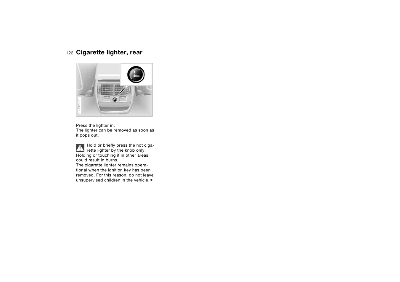 Cigarette lighter, rear | BMW X5 3.0i SAV 2006 User Manual | Page 122 / 202