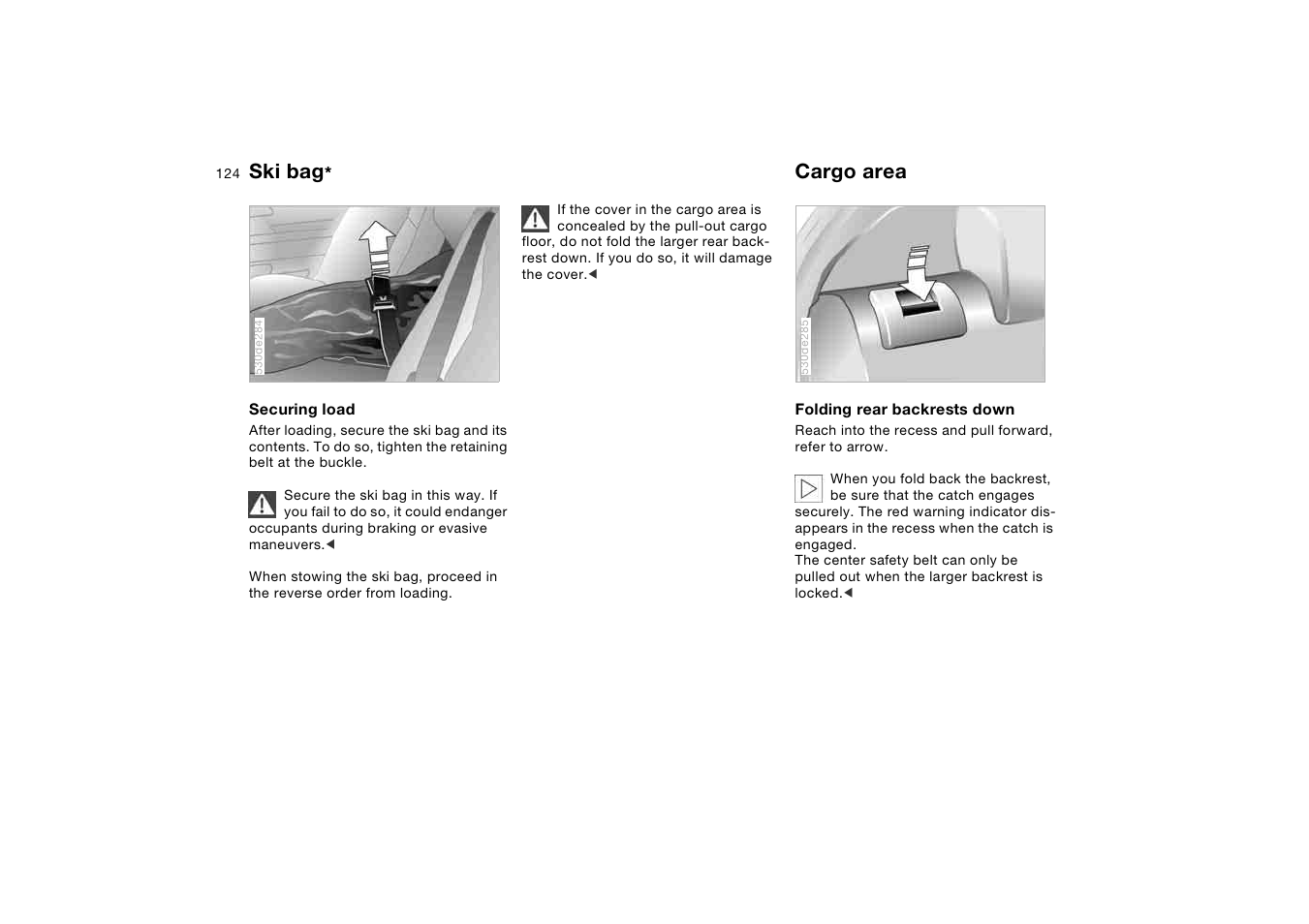 Cargo area, Folding rear backrests down, Ski bag | BMW X5 3.0i SAV 2006 User Manual | Page 124 / 202