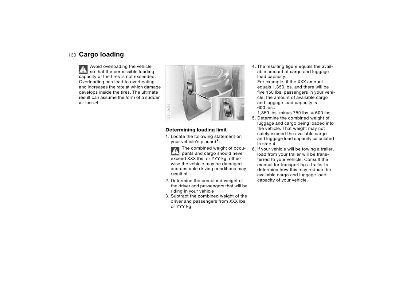 Cargo loading | BMW X5 3.0i SAV 2006 User Manual | Page 130 / 202