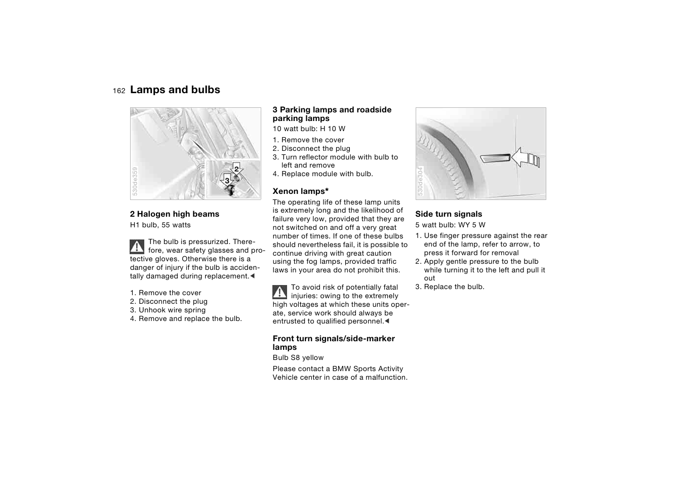 Lamps and bulbs | BMW X5 3.0i SAV 2006 User Manual | Page 162 / 202