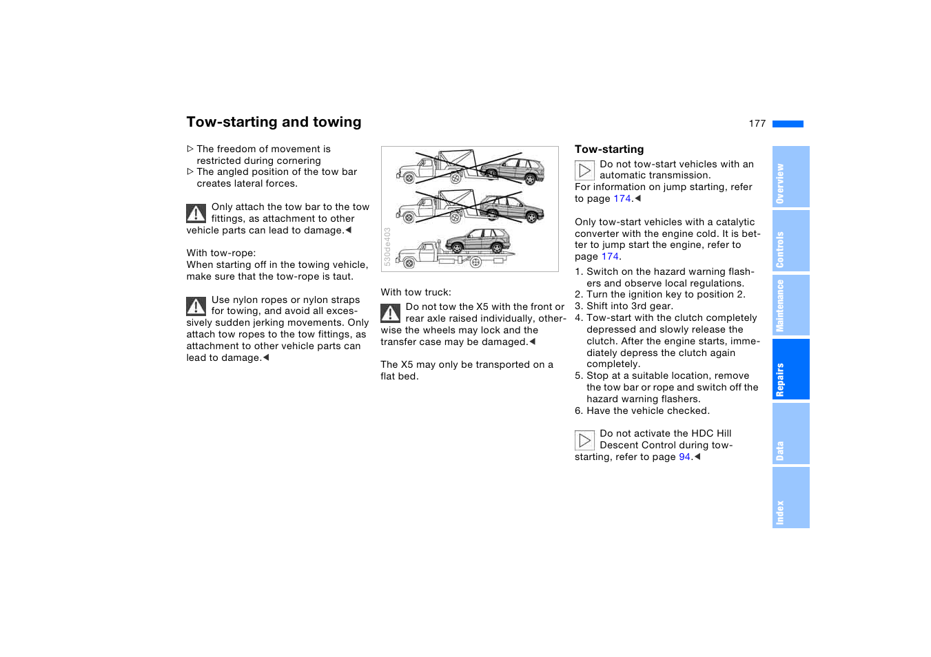 Tow-starting and towing | BMW X5 3.0i SAV 2006 User Manual | Page 177 / 202