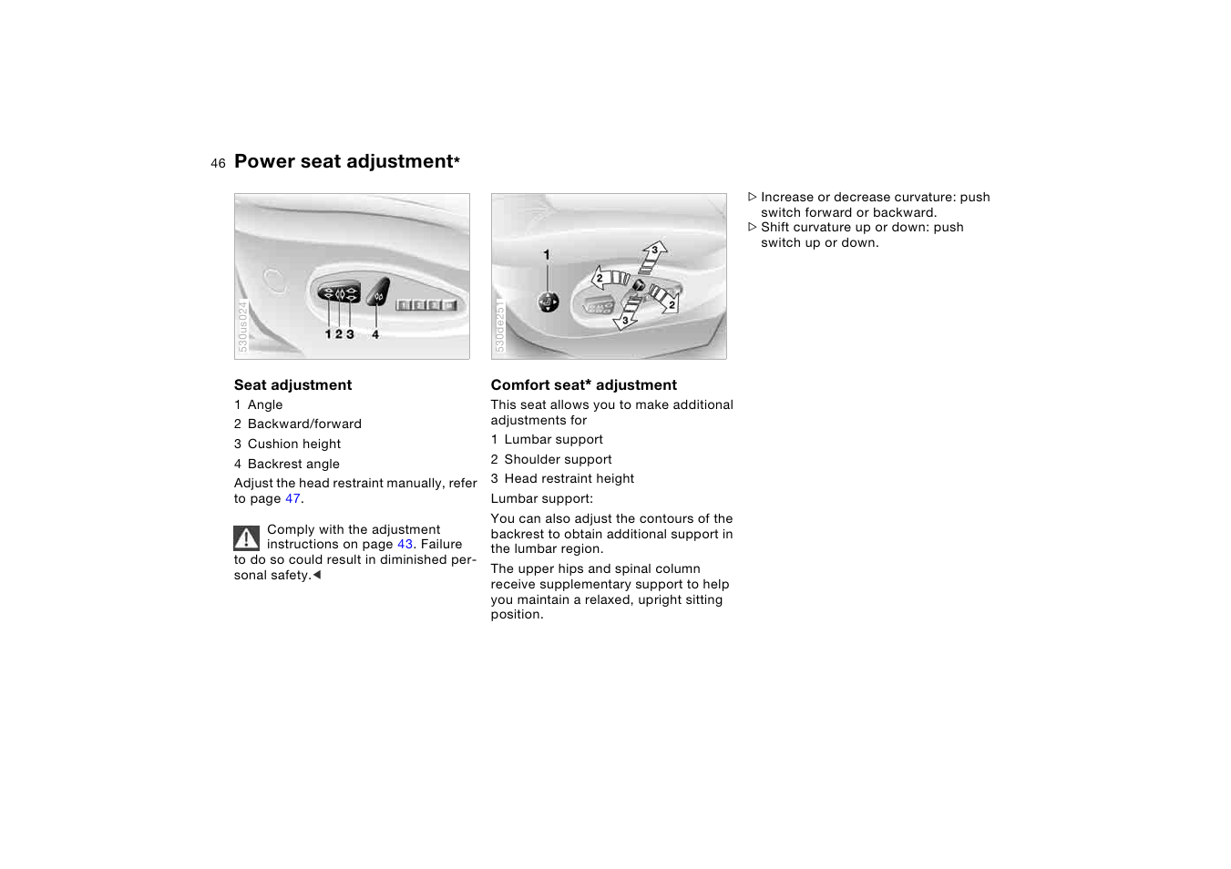 Power seat adjustment | BMW X5 3.0i SAV 2006 User Manual | Page 46 / 202