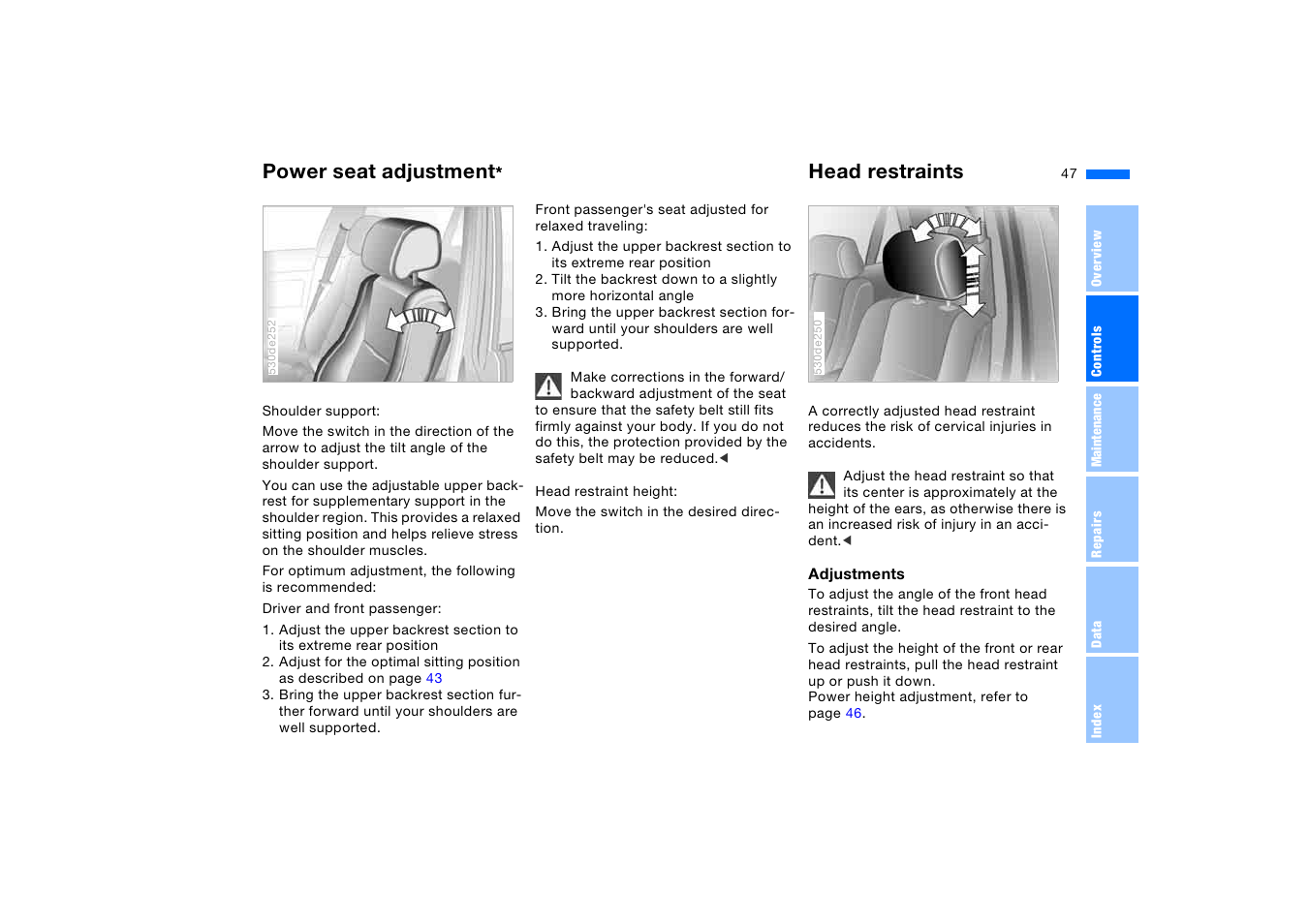 Head restraints, Power seat adjustment | BMW X5 3.0i SAV 2006 User Manual | Page 47 / 202