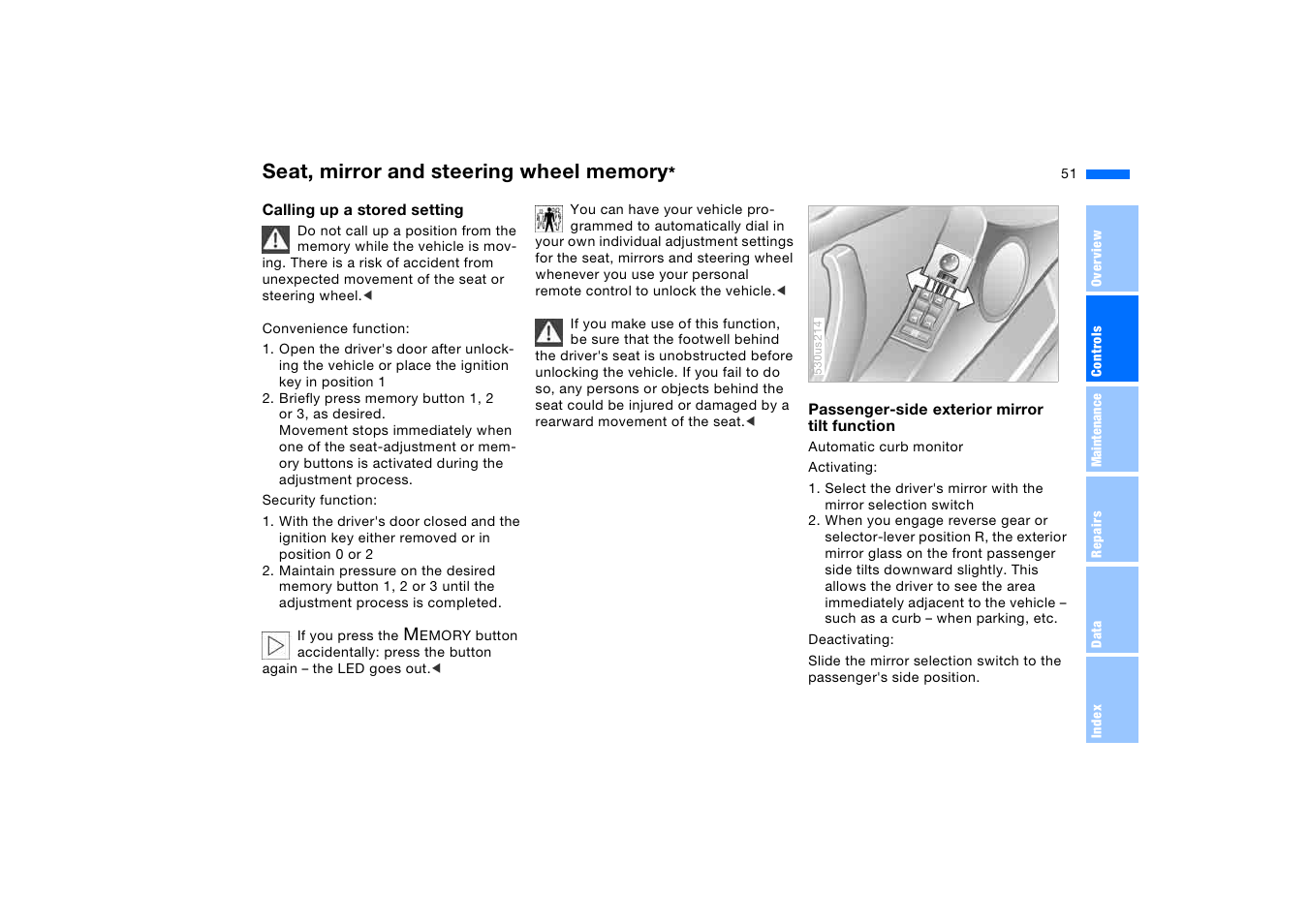 Seat, mirror and steering wheel memory | BMW X5 3.0i SAV 2006 User Manual | Page 51 / 202