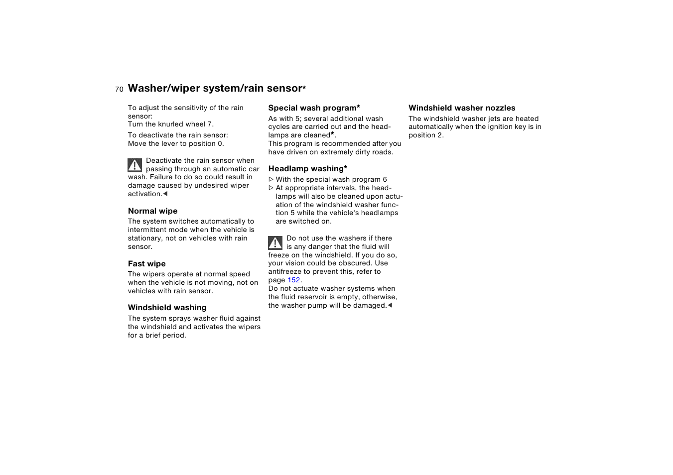 Washer/wiper system/rain sensor | BMW X5 3.0i SAV 2006 User Manual | Page 70 / 202