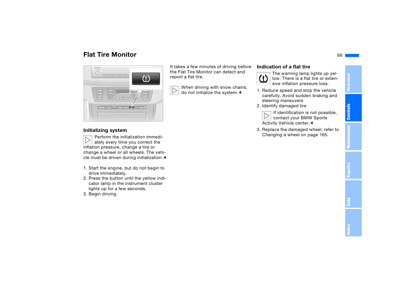 Flat tire monitor | BMW X5 3.0i SAV 2006 User Manual | Page 99 / 202