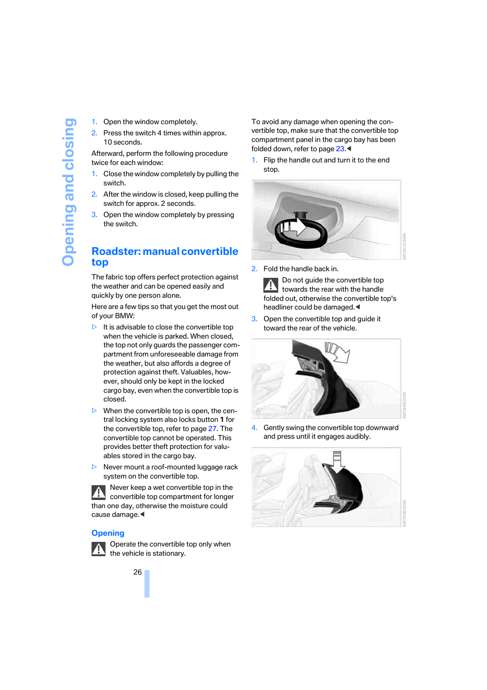 Roadster: manual convertible top, Opening and closing | BMW Z4 Coupe 2006 User Manual | Page 28 / 128