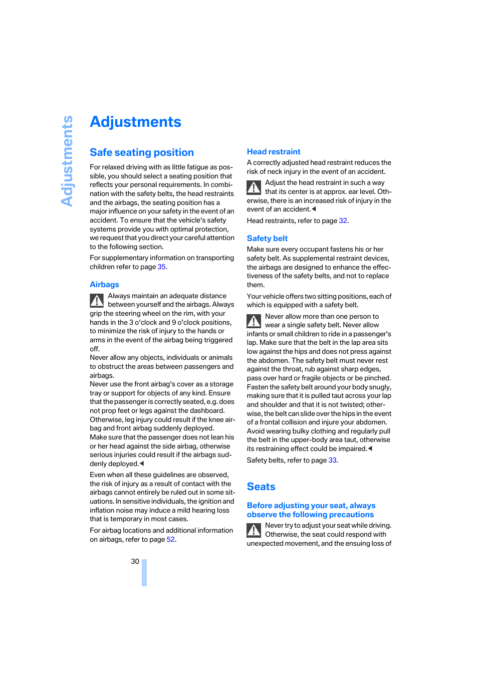 Adjustments, Safe seating position, Seats | Adju stmen ts | BMW Z4 Coupe 2006 User Manual | Page 32 / 128
