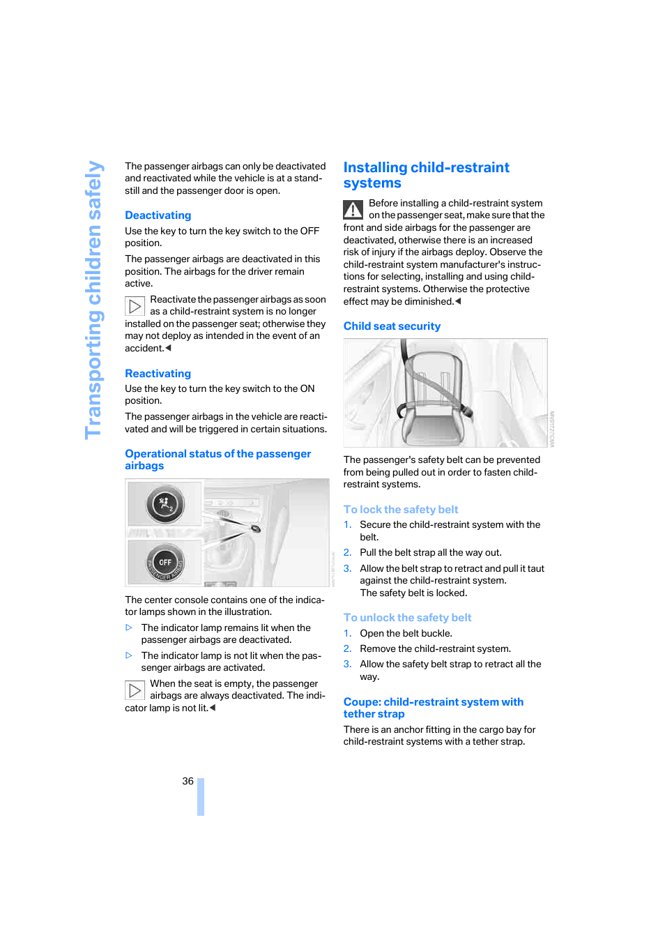 Installing child-restraint systems, Transporting children safely | BMW Z4 Coupe 2006 User Manual | Page 38 / 128