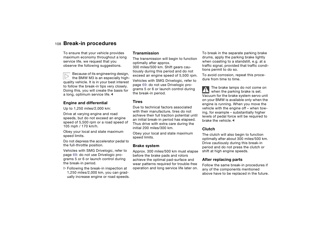 Special operating instructions, Break-in procedures | BMW M3 Coupe 2006 User Manual | Page 108 / 170