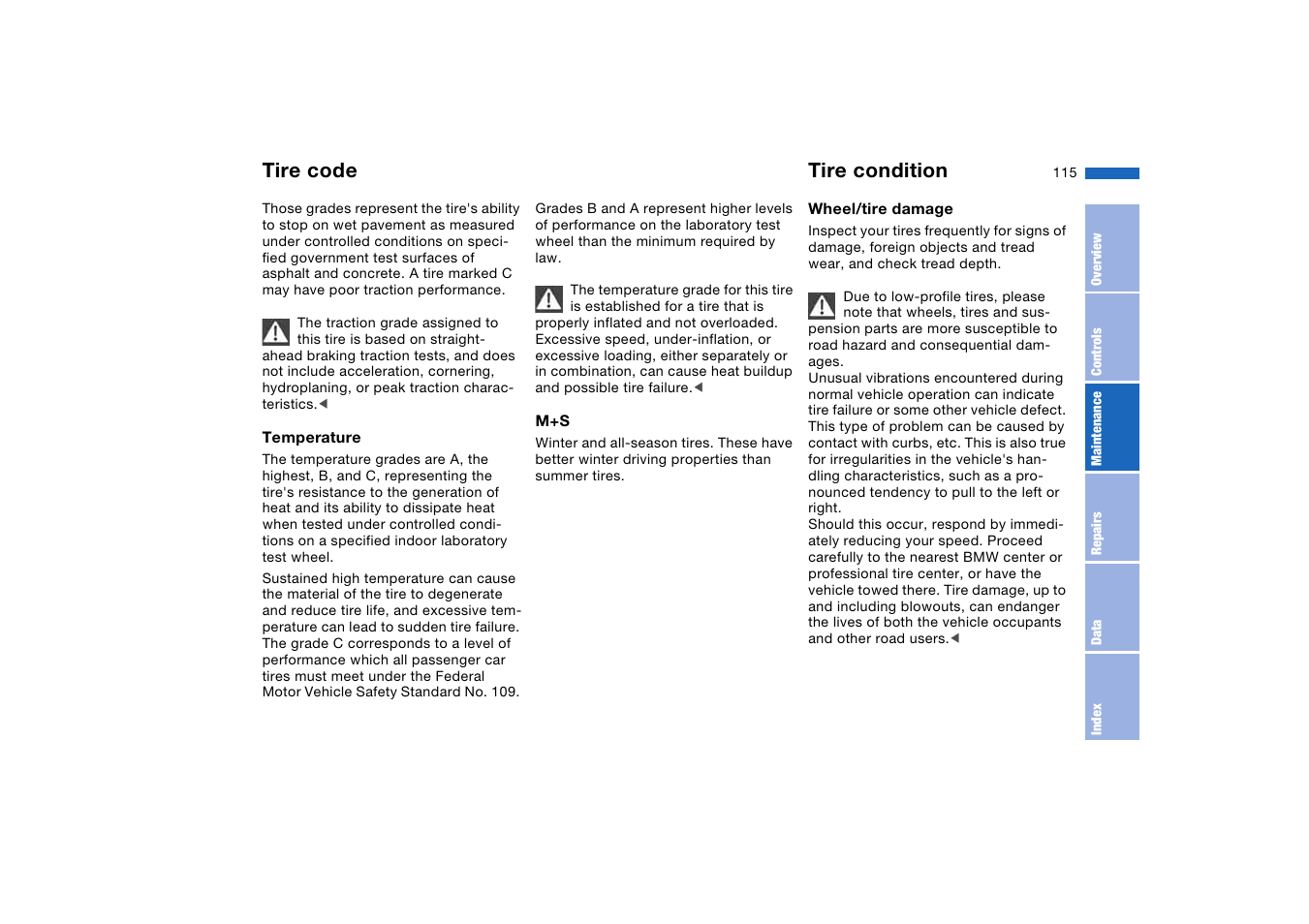 Tire condition, Tire code | BMW M3 Coupe 2006 User Manual | Page 115 / 170