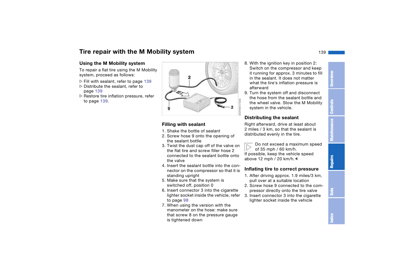 Tire repair with the m mobility system | BMW M3 Coupe 2006 User Manual | Page 139 / 170