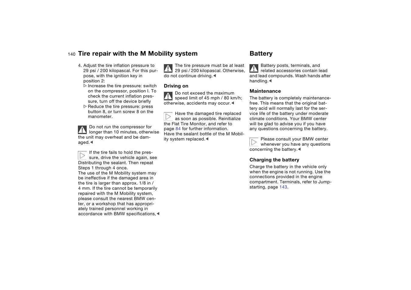 Battery, Tire repair with the m mobility system | BMW M3 Coupe 2006 User Manual | Page 140 / 170