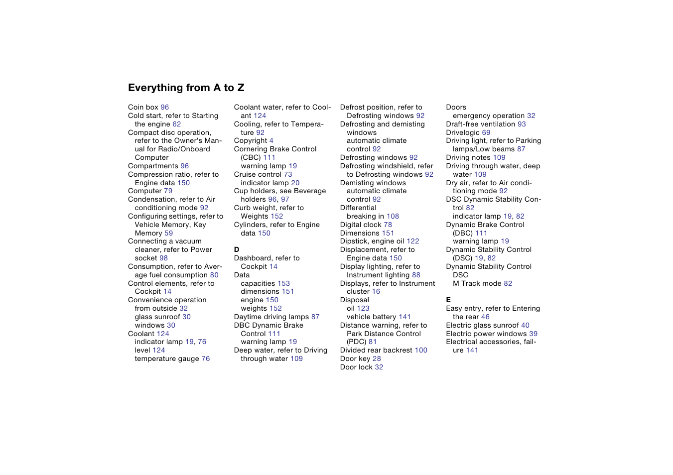 Everything from a to z | BMW M3 Coupe 2006 User Manual | Page 158 / 170