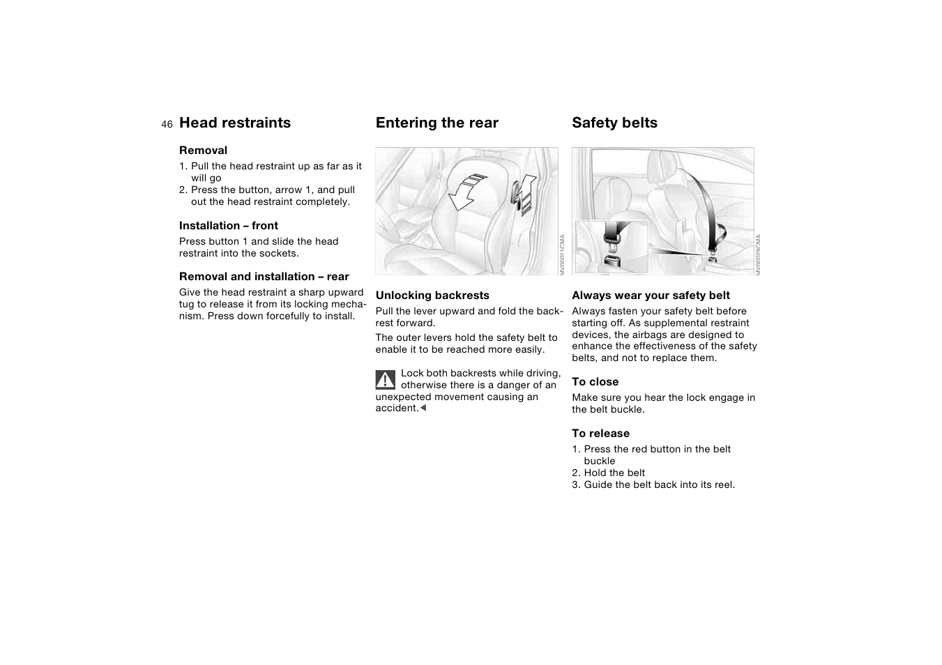 Entering the rear, Safety belts, Head restraints | BMW M3 Coupe 2006 User Manual | Page 46 / 170