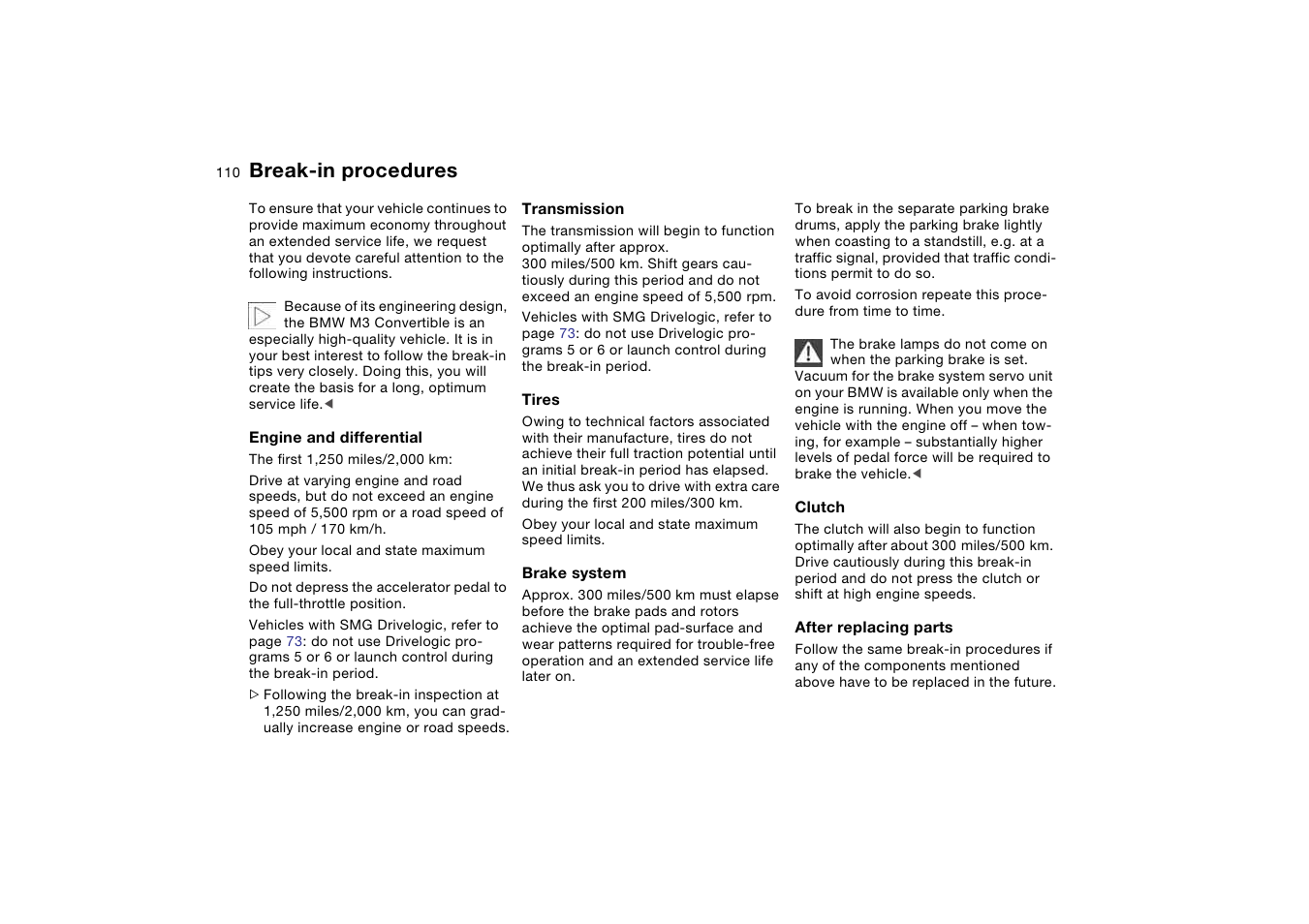 Special operating instructions, Break-in procedures | BMW M3 Convertible 2006 User Manual | Page 110 / 174