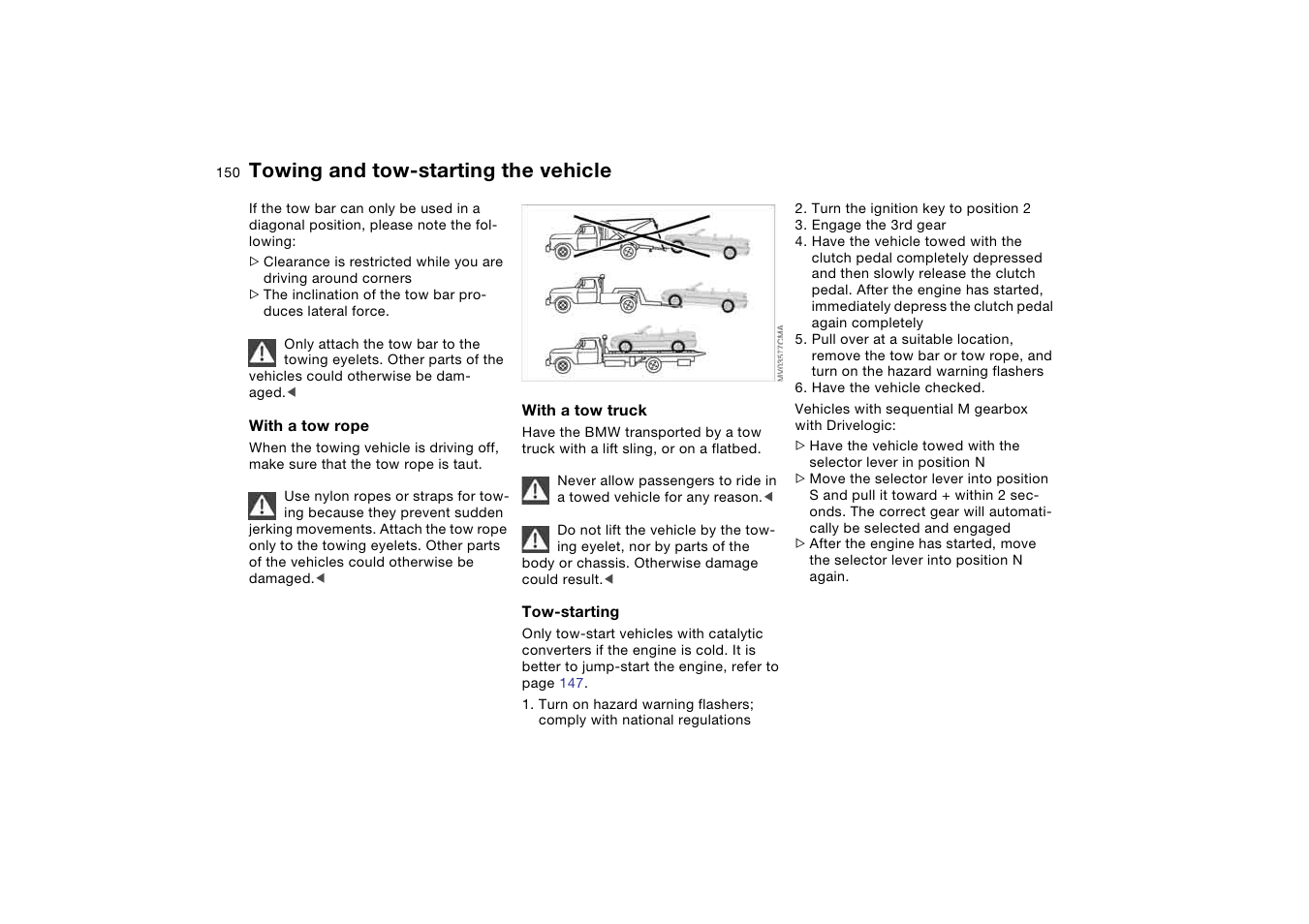 Towing and tow-starting the vehicle | BMW M3 Convertible 2006 User Manual | Page 150 / 174