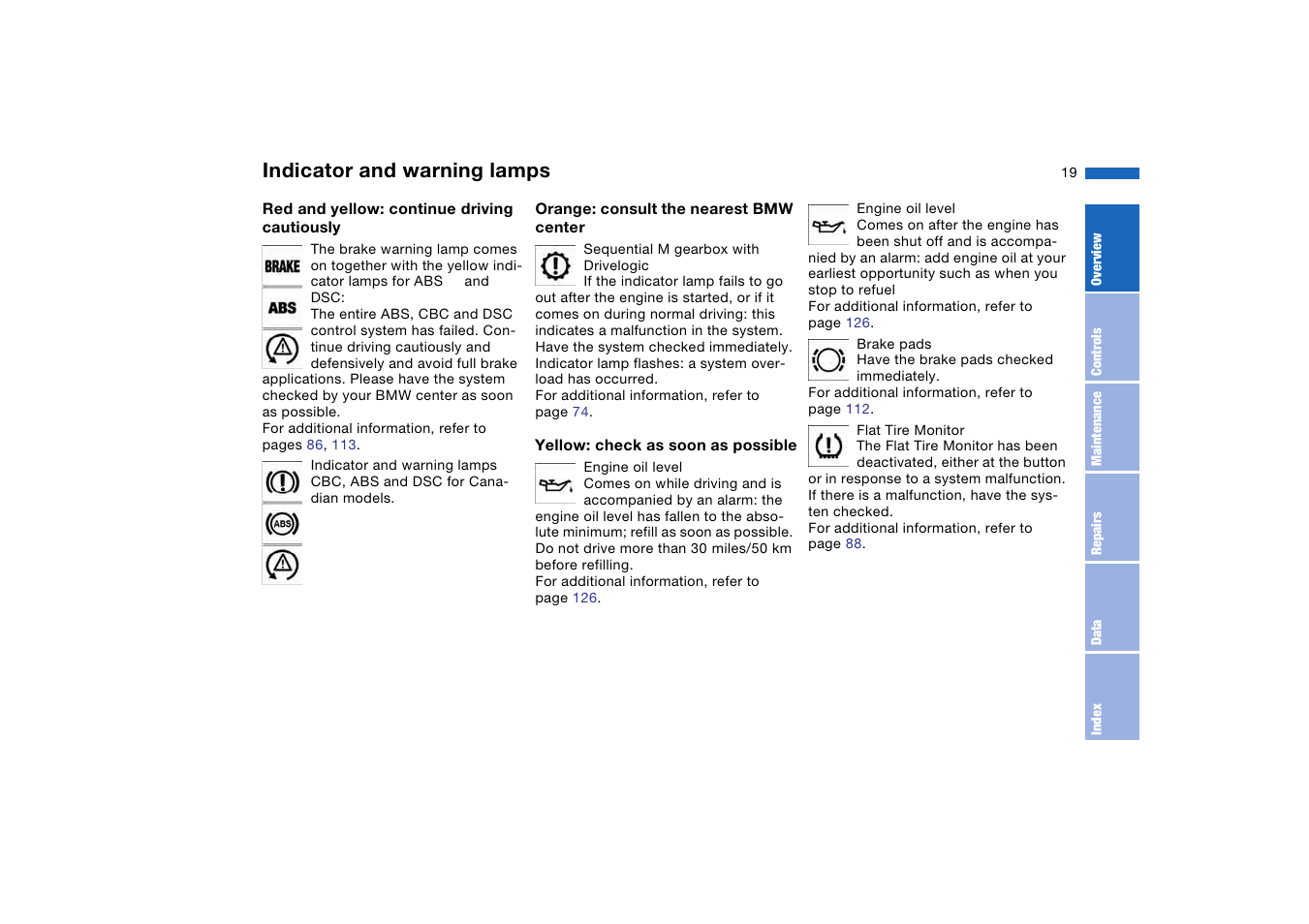 Indicator and warning lamps | BMW M3 Convertible 2006 User Manual | Page 19 / 174