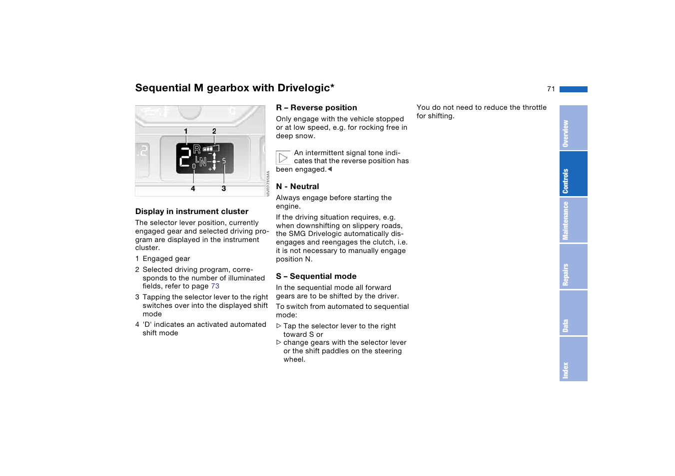 Sequential m gearbox with drivelogic | BMW M3 Convertible 2006 User Manual | Page 71 / 174